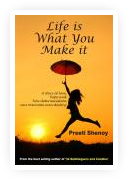 Life What you Make it